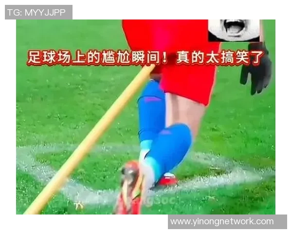 足球明星的搞笑日常生活趣事大揭秘让你捧腹大笑的精彩瞬间